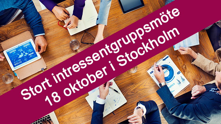 Stort intressentgruppsmöte 18 oktober 2017
